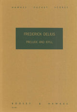 Delius: Prelude and Idyll