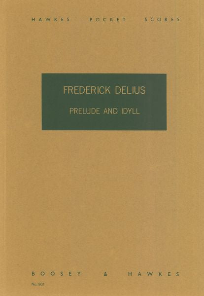 Delius: Prelude and Idyll