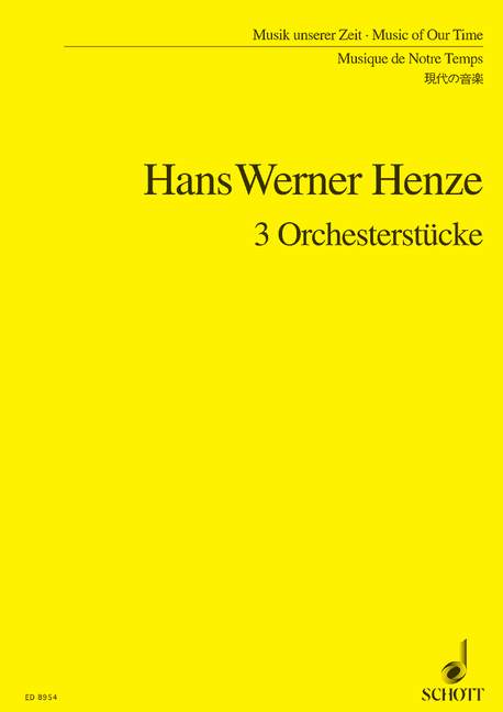 Henze: 3 Pieces for Orchestra