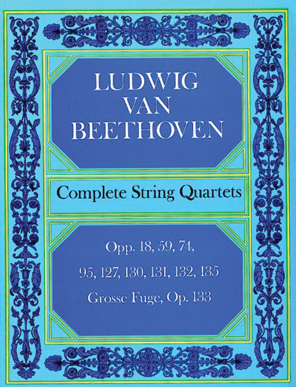 Beethoven: Complete String Quartets and Große Fugue