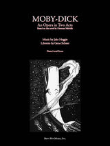 Heggie: Moby-Dick