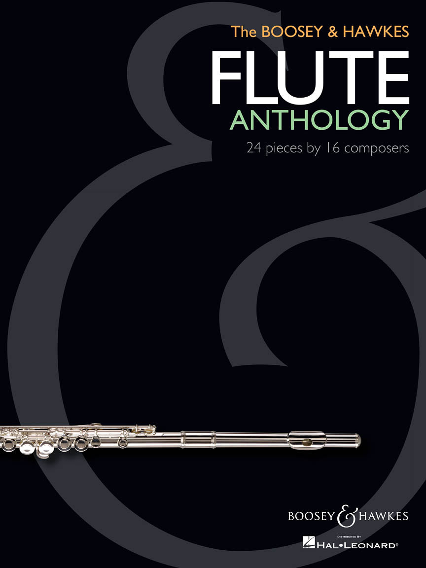 The Boosey & Hawkes Flute Anthology: 24 Pieces by 16 Composers