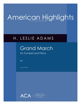 Adams: Grand March