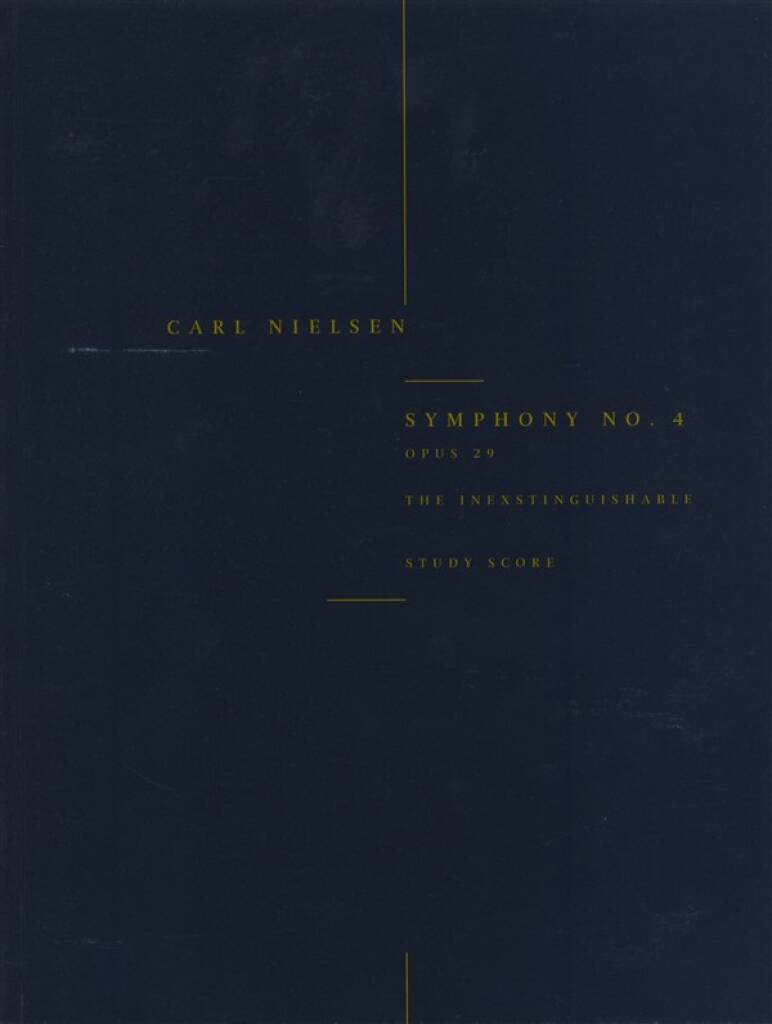 Nielsen: Symphony No. 4, Op. 29