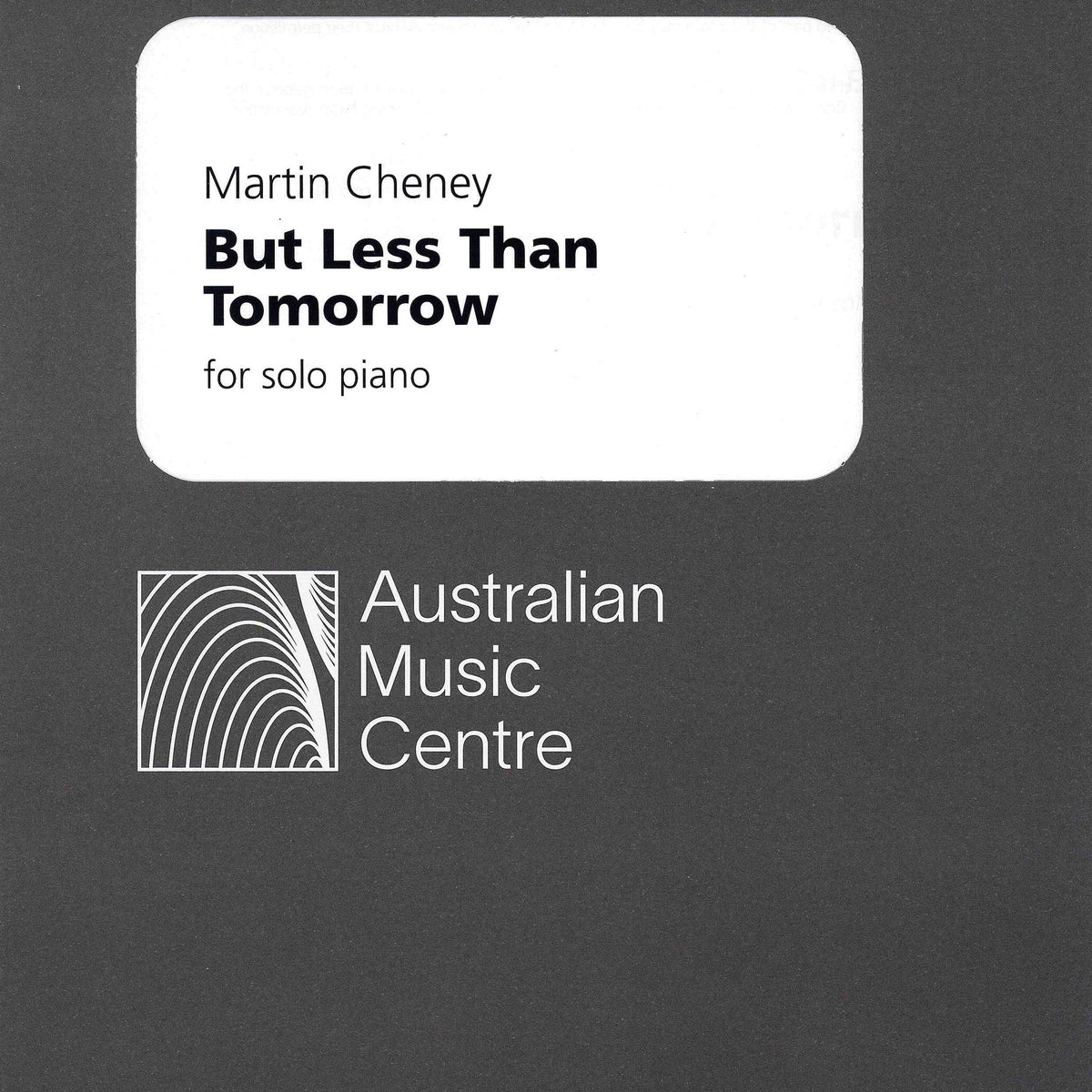 Cheney: But Less Than Tomorrow – Ficks Music