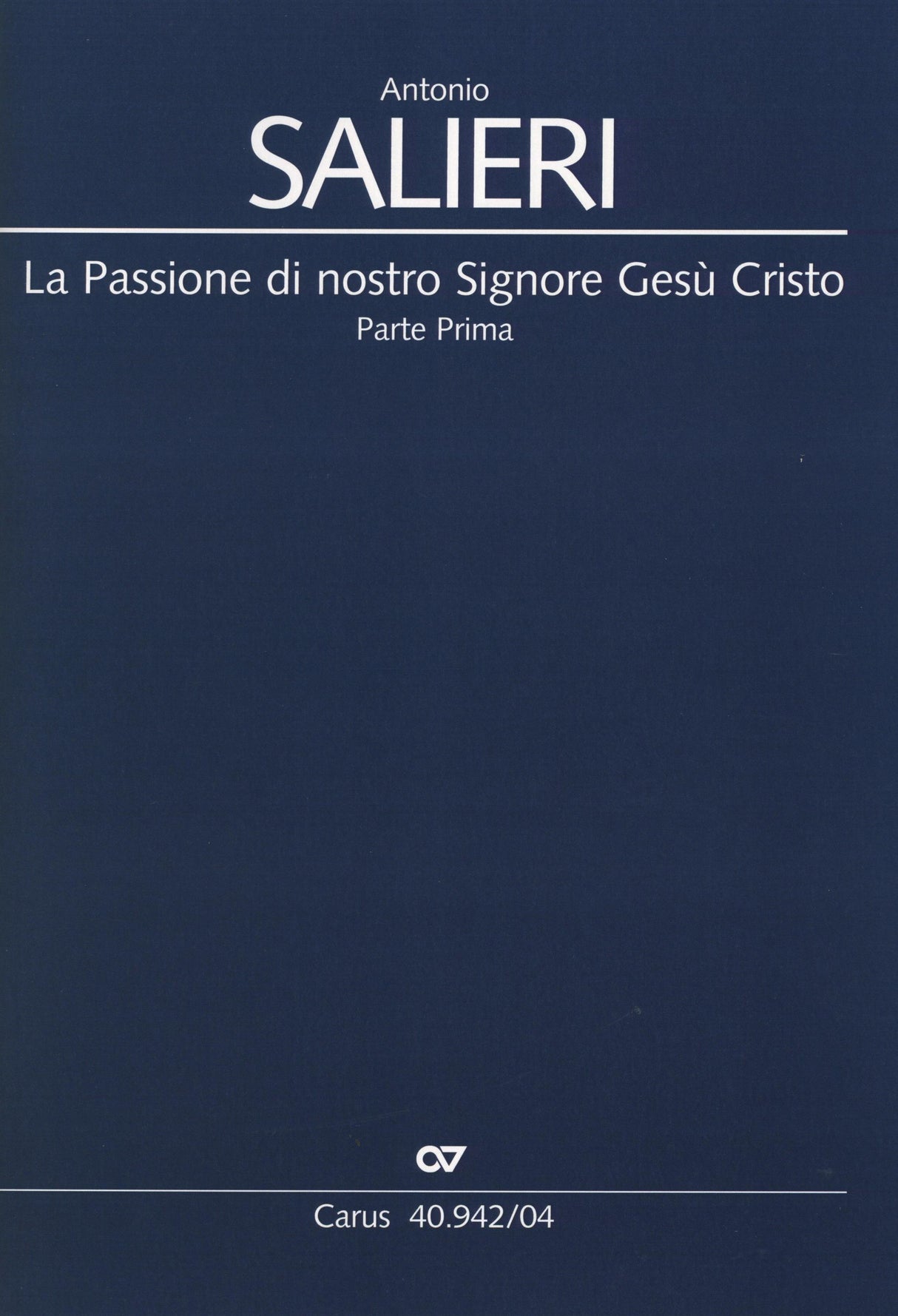 Salieri: La passione di nostro Signore Gesù Cristo