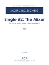 Rosenzweig: Single #2 (The Mixer)