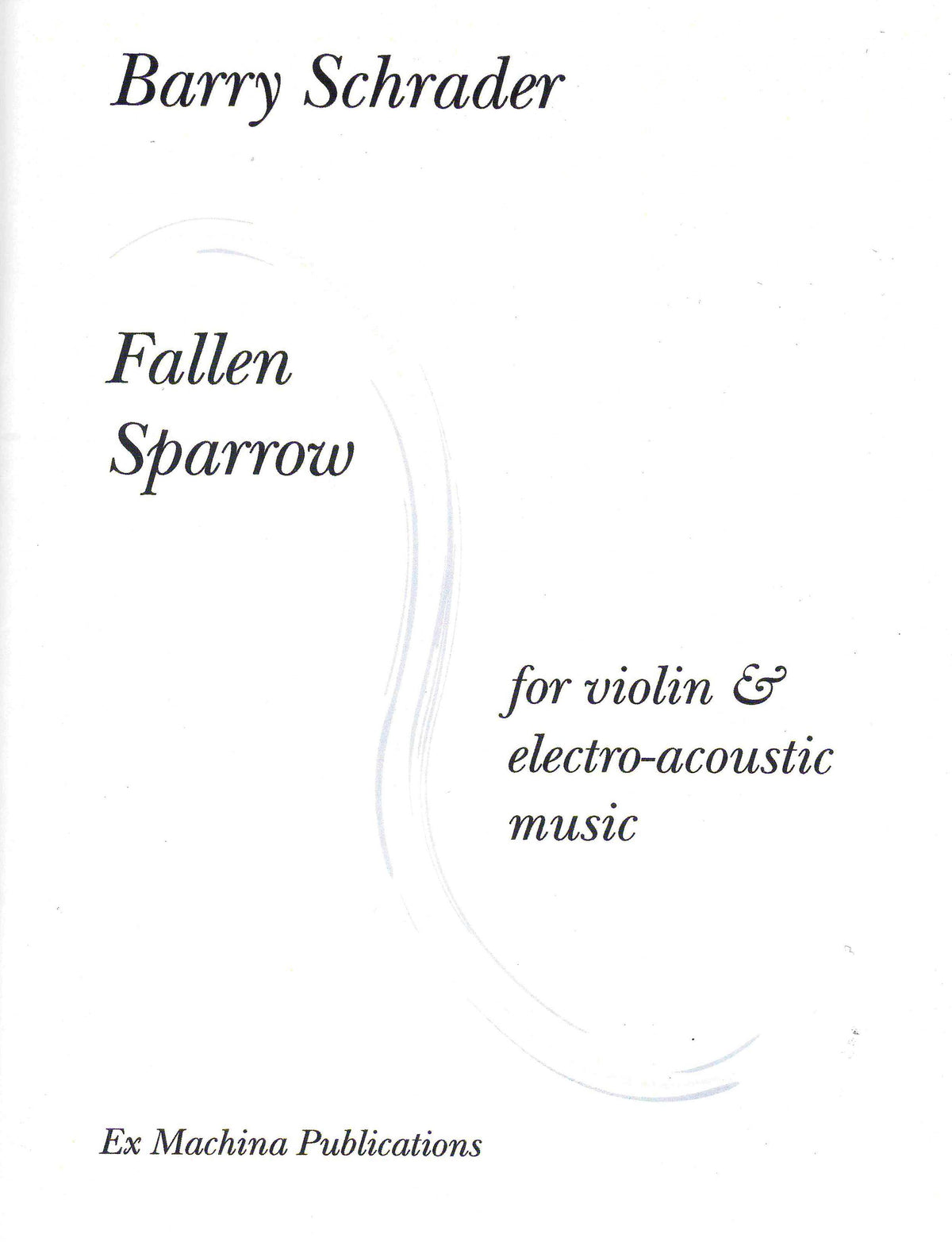 Schrader: Fallen Sparrow