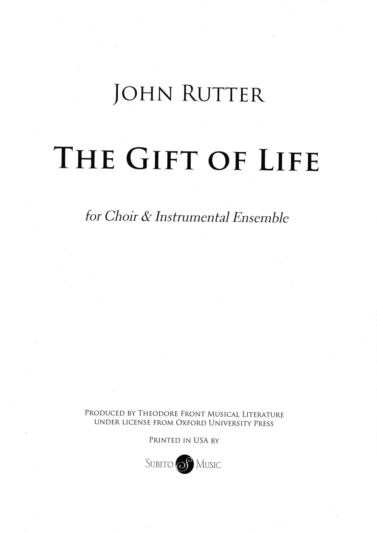 Rutter: Gift of Life - Version for Chamber Ensemble