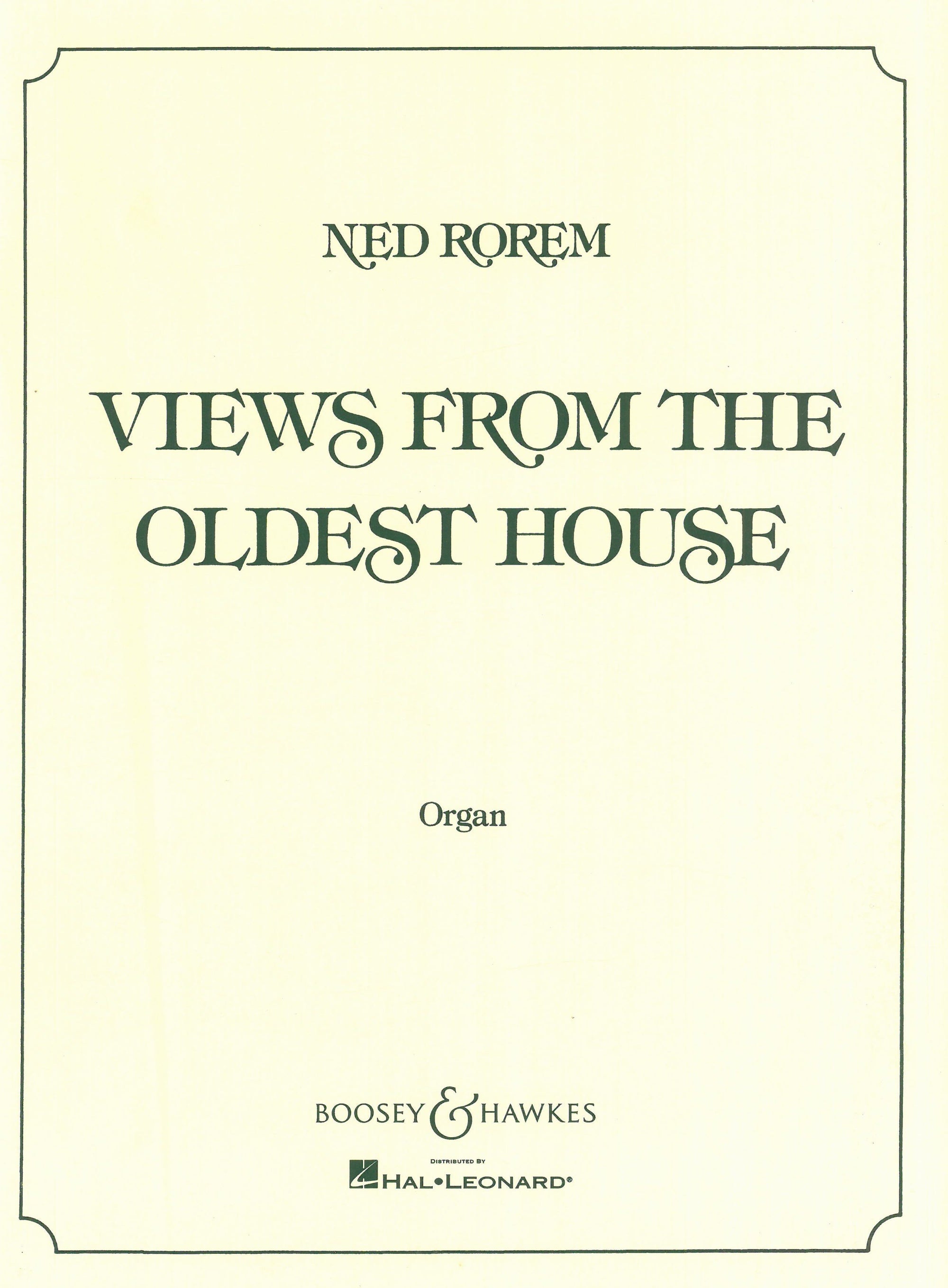 Rorem: Views from the Oldest House