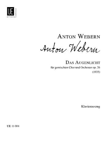 Webern: Das Augenlicht