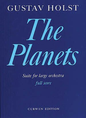 Holst: The Planets, Op. 32