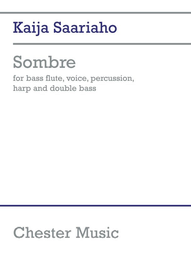Saariaho: Sombre