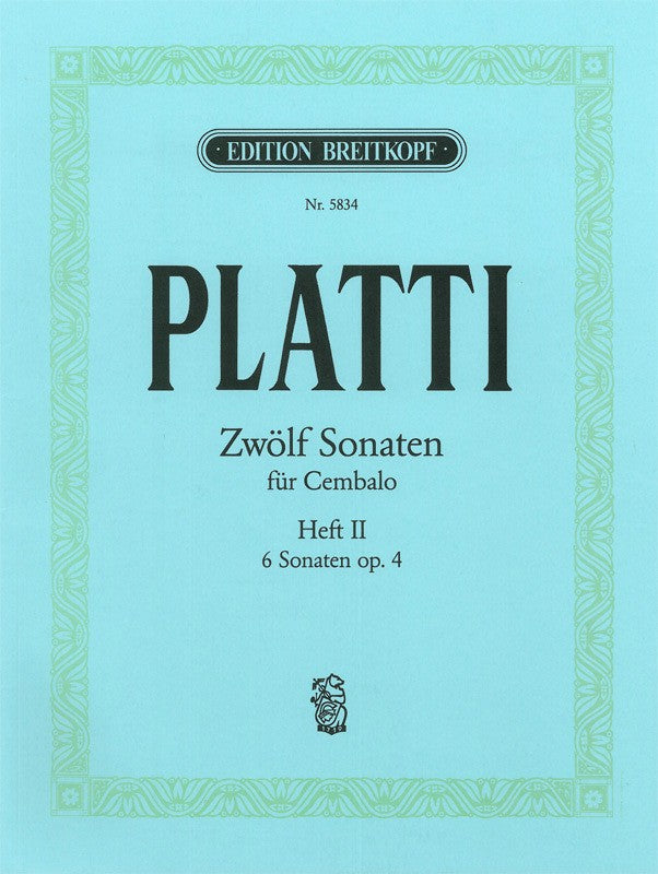 Platti: 6 Harpsichord Sonatas, Op. 4