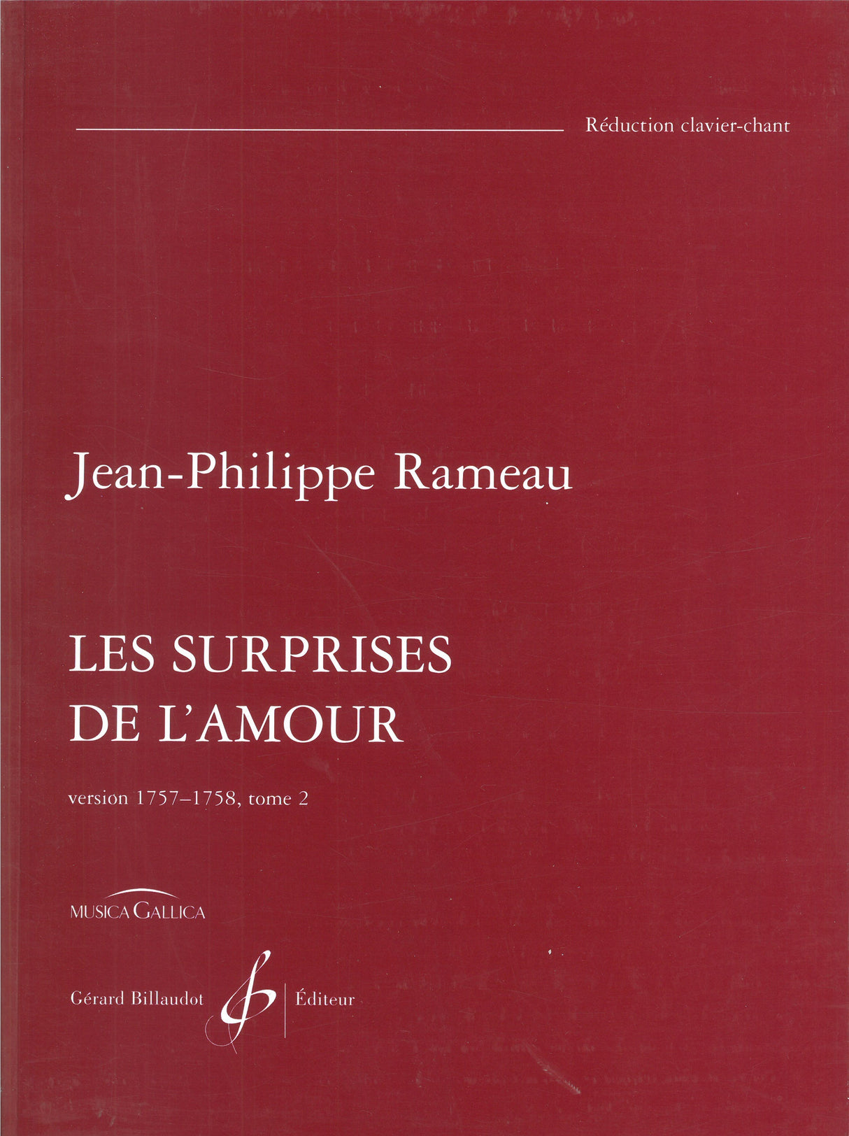 Rameau: Les Surprises de l'amour - Volume 2
