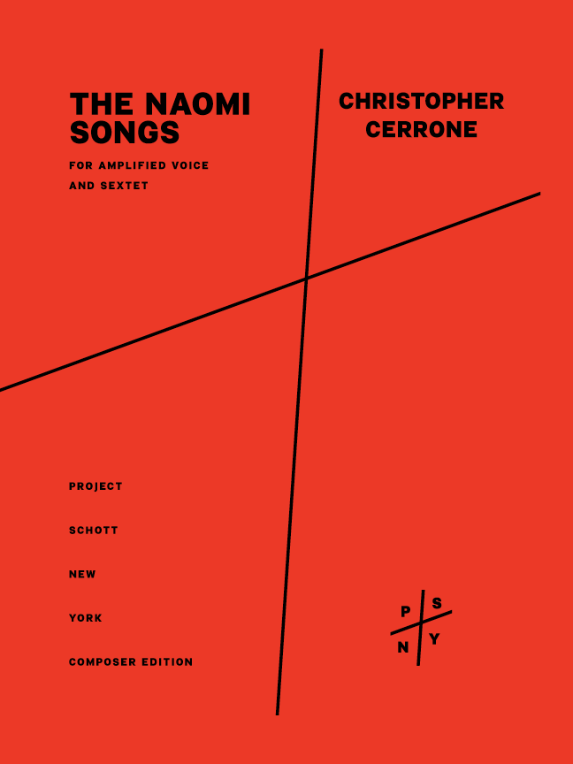 Cerrone: The Naomi Songs (Version for Voice and Sextet)