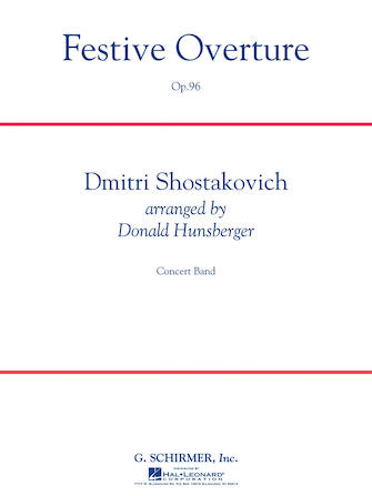 Shostakovich: Festive Overture, Op. 96 (arr. for concert band)