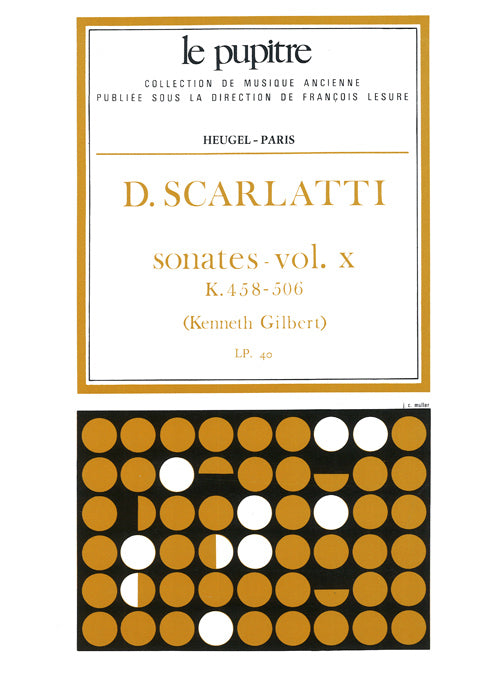 Scarlatti: Keyboard Sonatas - Volume 10 (K. 458-506)