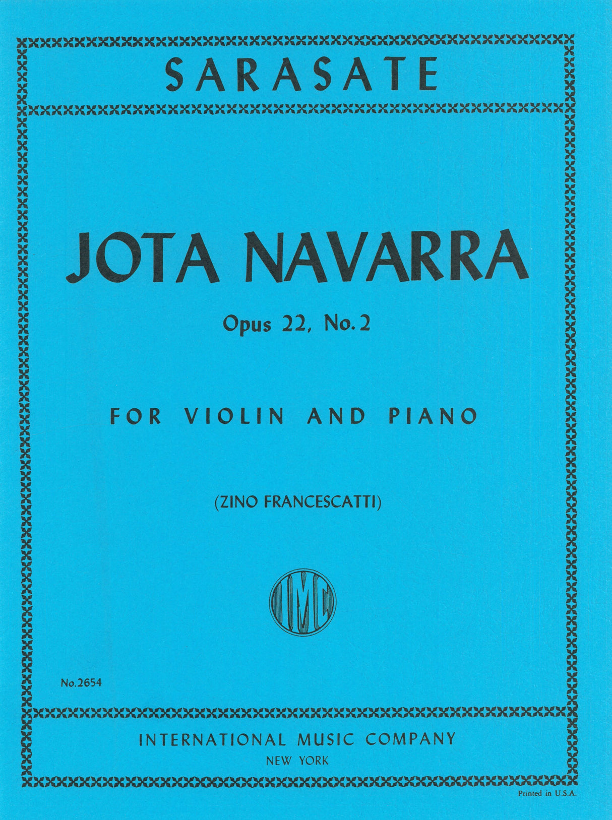 Sarasate: Jota Navarra, Op. 22, No. 2