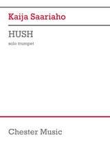 Saariaho: HUSH