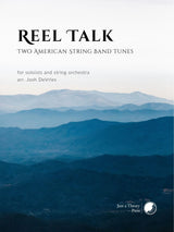 Reel Talk - 2 American String Band Tunes