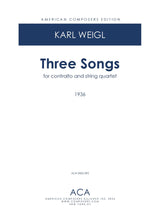 Weigl: Three Songs for Contralto and String Quartet