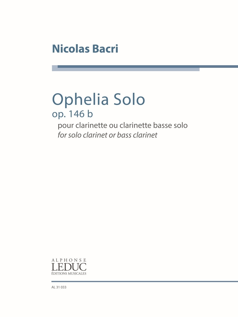 Bacri: Ophelia Solo, Op. 146b