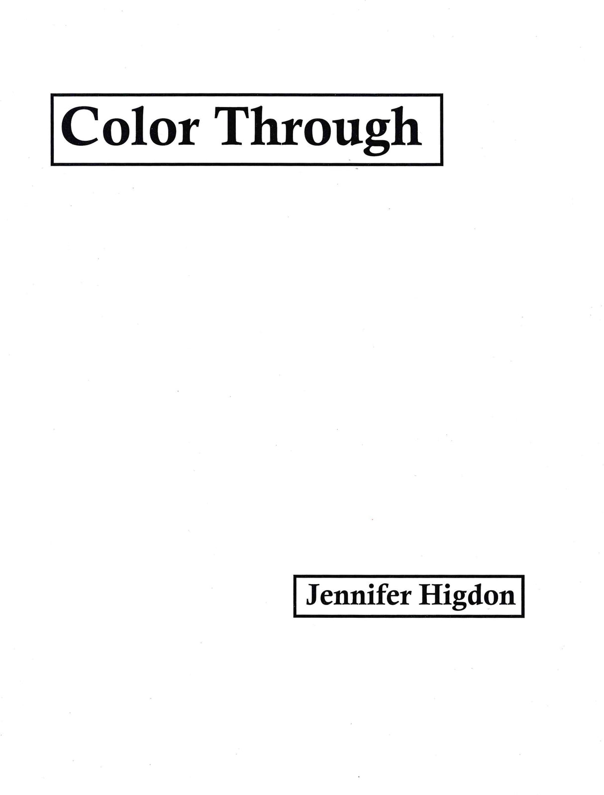 Higdon: Color Through