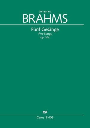 Brahms: 5 Gesänge, Op. 104