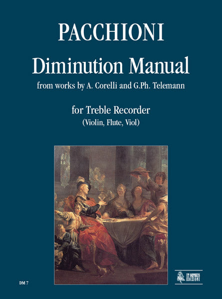 Pacchioni: Diminution Manual for Treble Recorder (Violin, Flute, Viol)