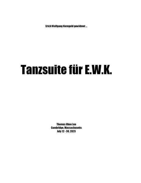 T.O. Lee: Tanzsuite Für E.W.K.
