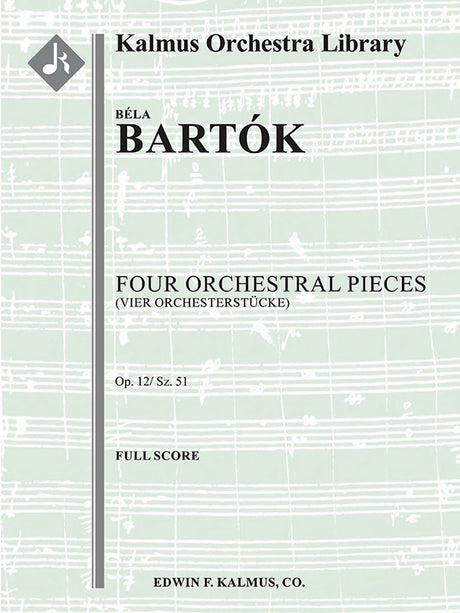 Bartók: Four Orchestral Pieces, Op. 12, Sz. 51