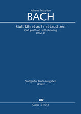 Bach: Gott fähret auf mit Jauchzen, BWV 43