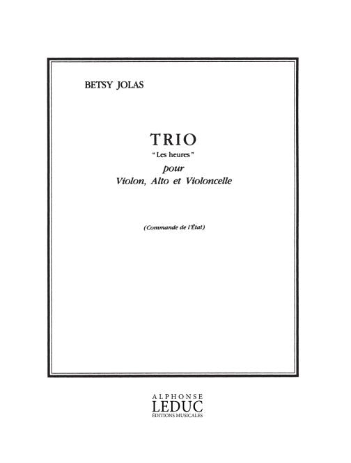 Jolas: String Trio ("Les heures")