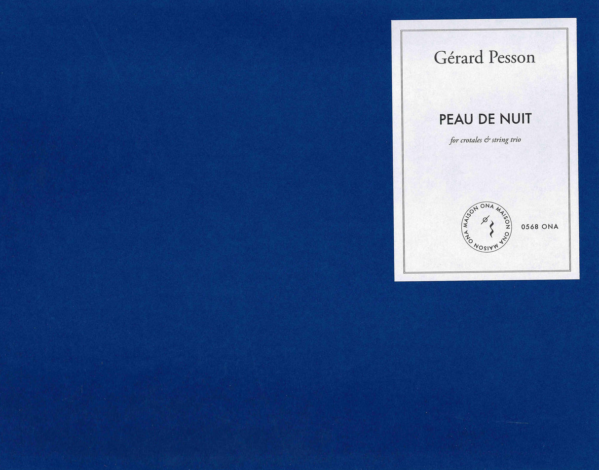 Pesson: Peau De Nuit