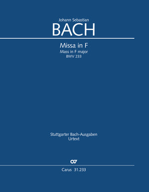 Bach: Mass in F Major, BWV 233