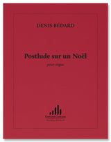 Bédard: Postlude sur un Noël