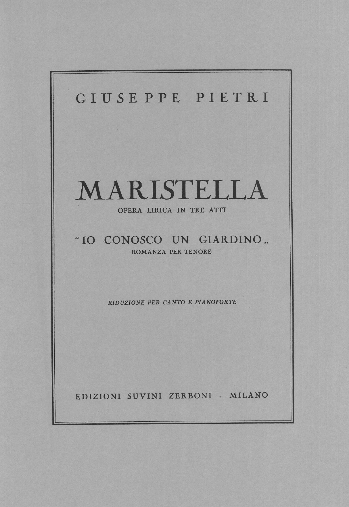 Pietri: Io Conosco Un Giardino from Maristella