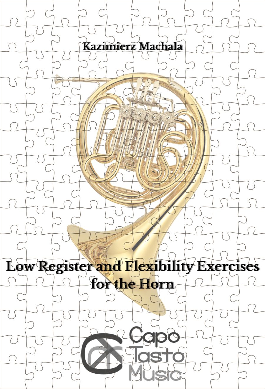 Machala: Low Register & Flexibility Exercises for the Horn