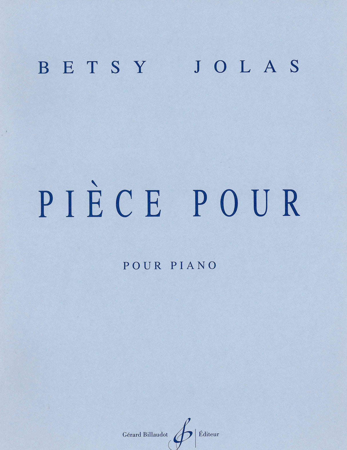 Jolas: Pièce pour