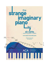 The Strange Imaginary Piano - Volume 1