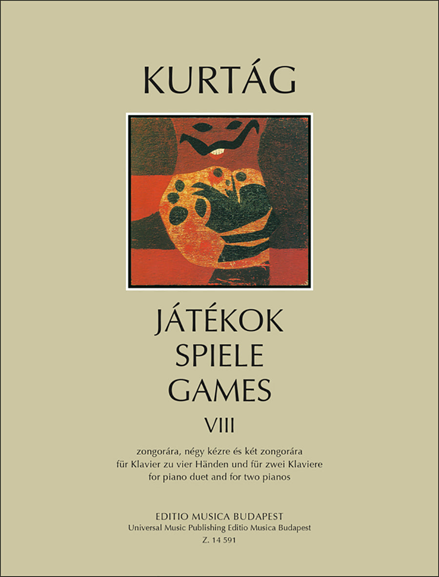 Kurtág: Games (Játékok) - Volume 8