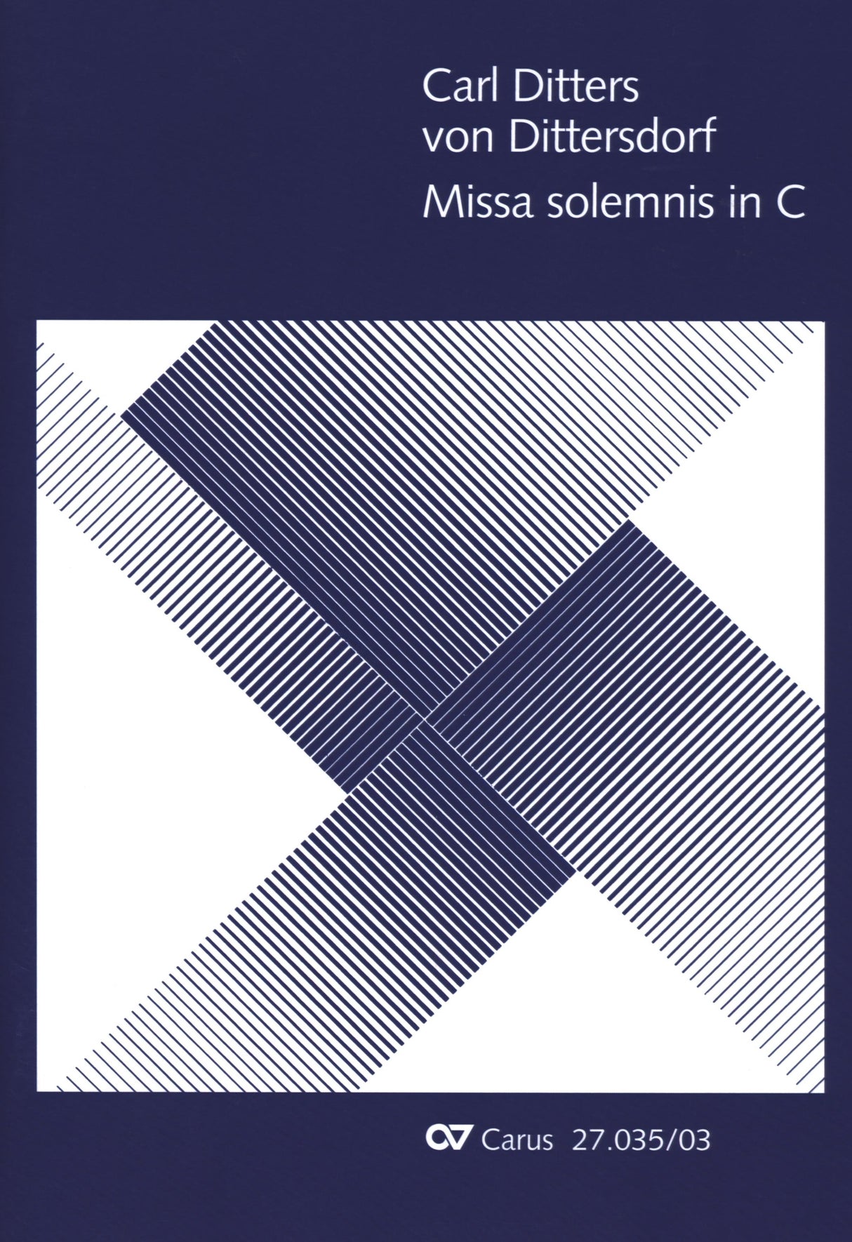 Dittersdorf: Missa solemnis in C Major