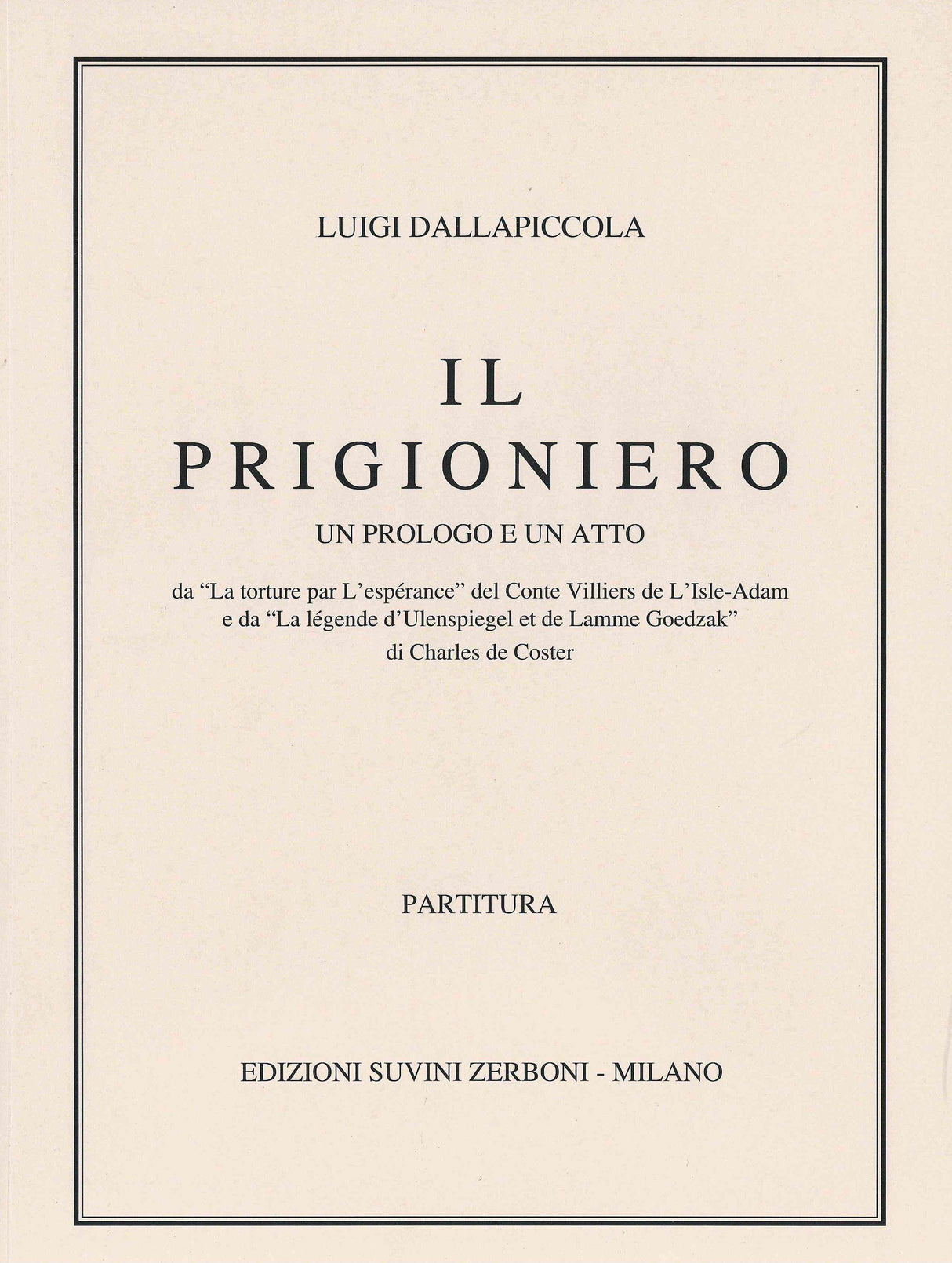 Dallapiccola: Il Prigioniero