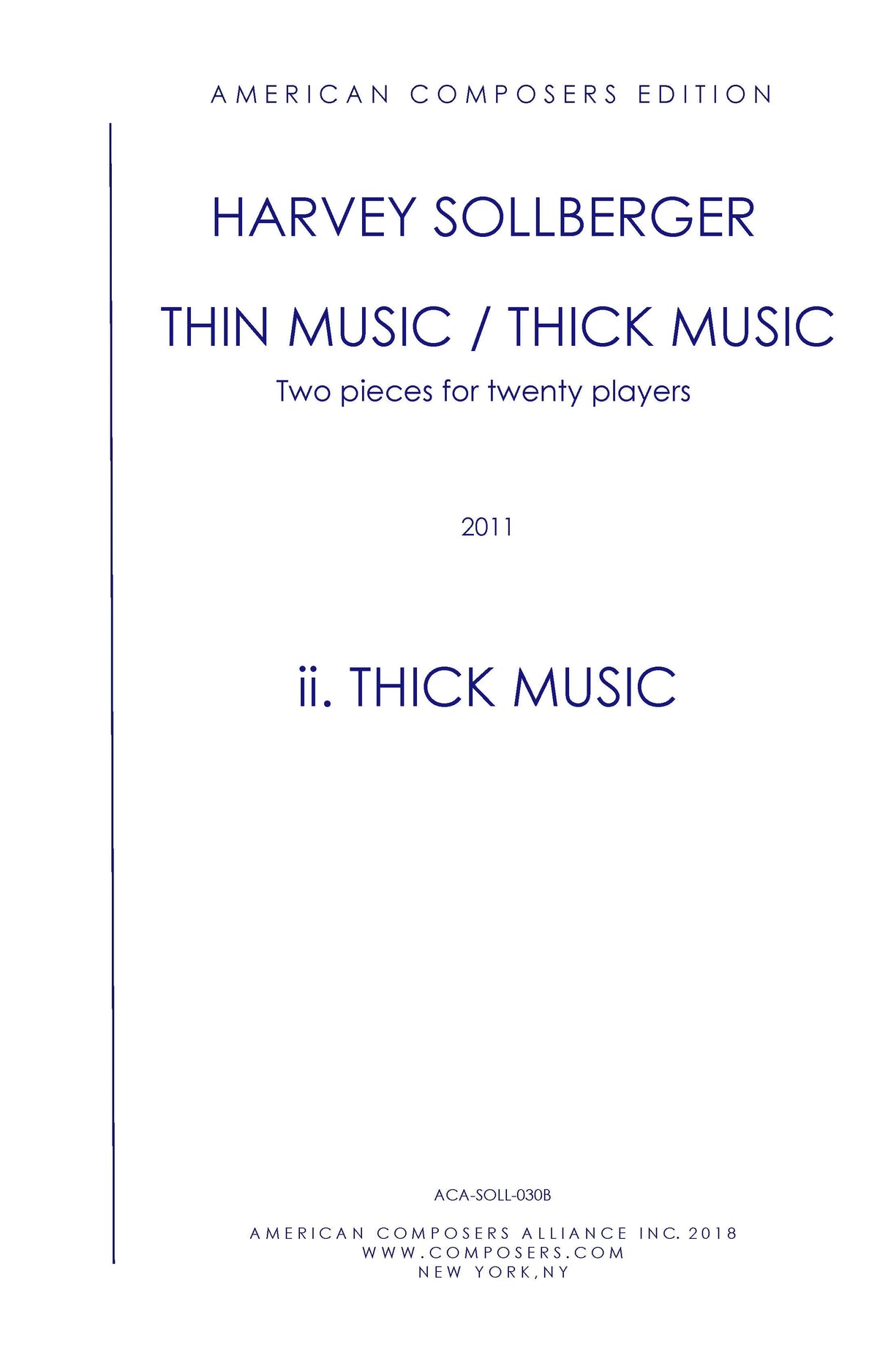 Sollberger: Thin Music / Thick Music
