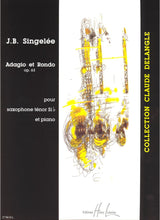Singelée: Adagio et Rondo, Op. 63