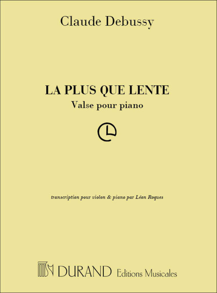 Debussy: La plus que lente (arr. for violin & piano)