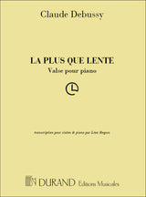 Debussy: La plus que lente (arr. for violin & piano)