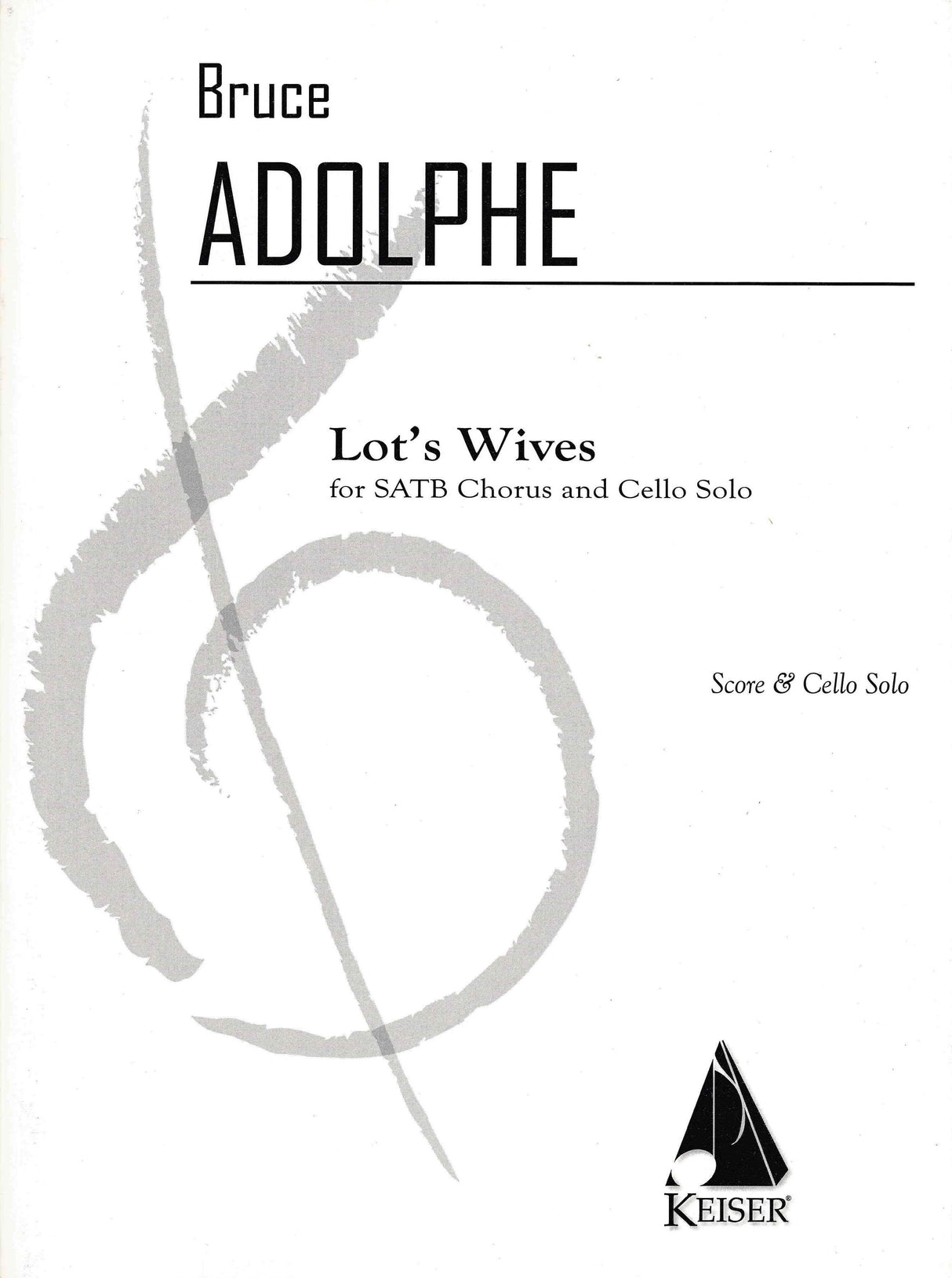 Adolphe: Lot's Wives