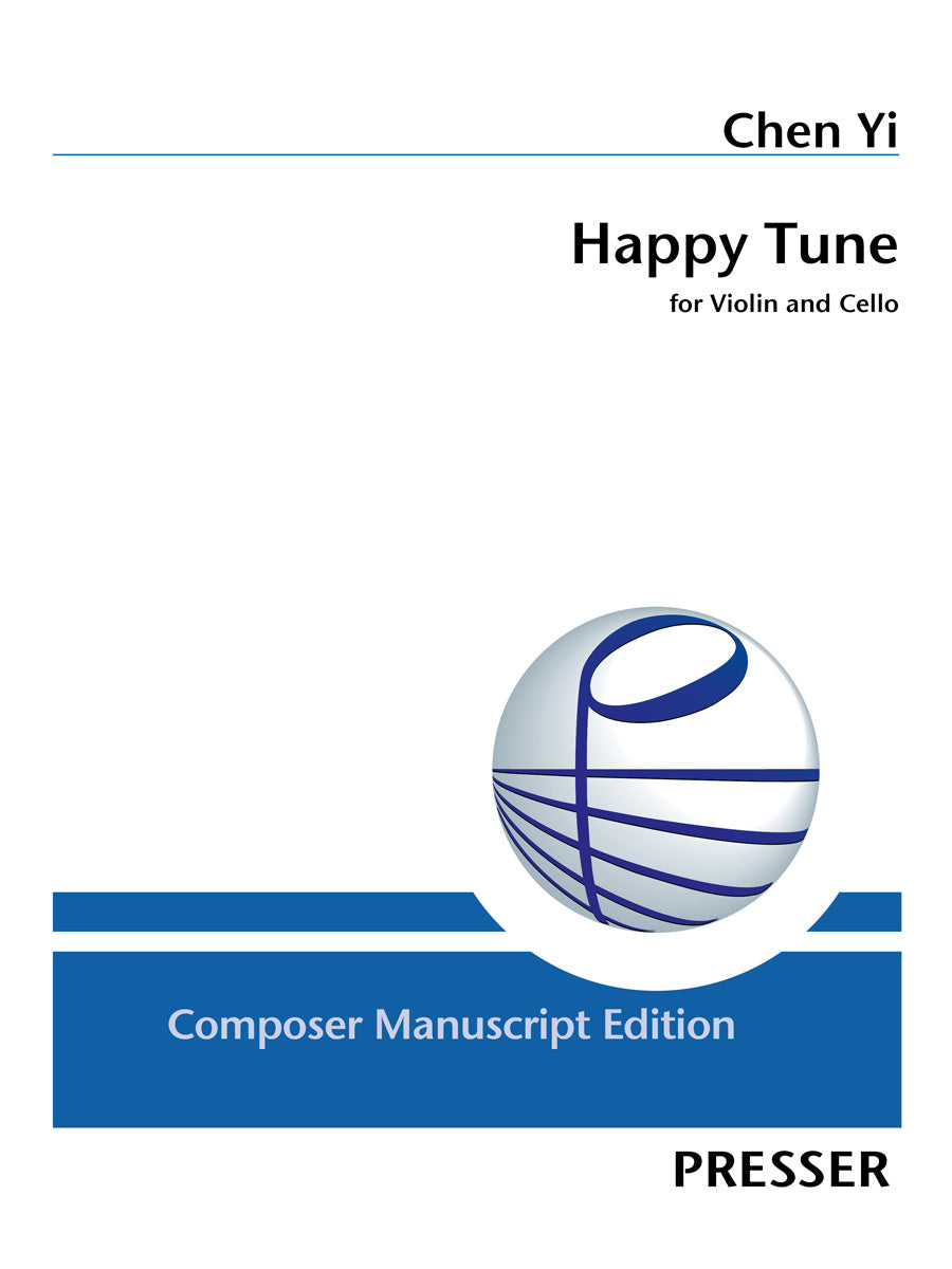 Chen Yi: Happy Tune (Version for Violin & Cello)